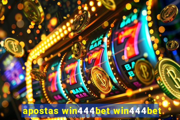 apostas win444bet win444bet